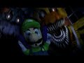 LUIGI PLAYS: FIVE NIGHTS AT FREDDY'S 4