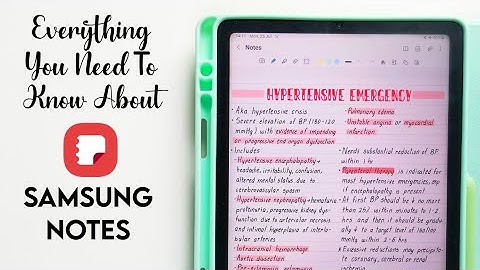 The Ultimate Guide to Samsung Notes | 2022