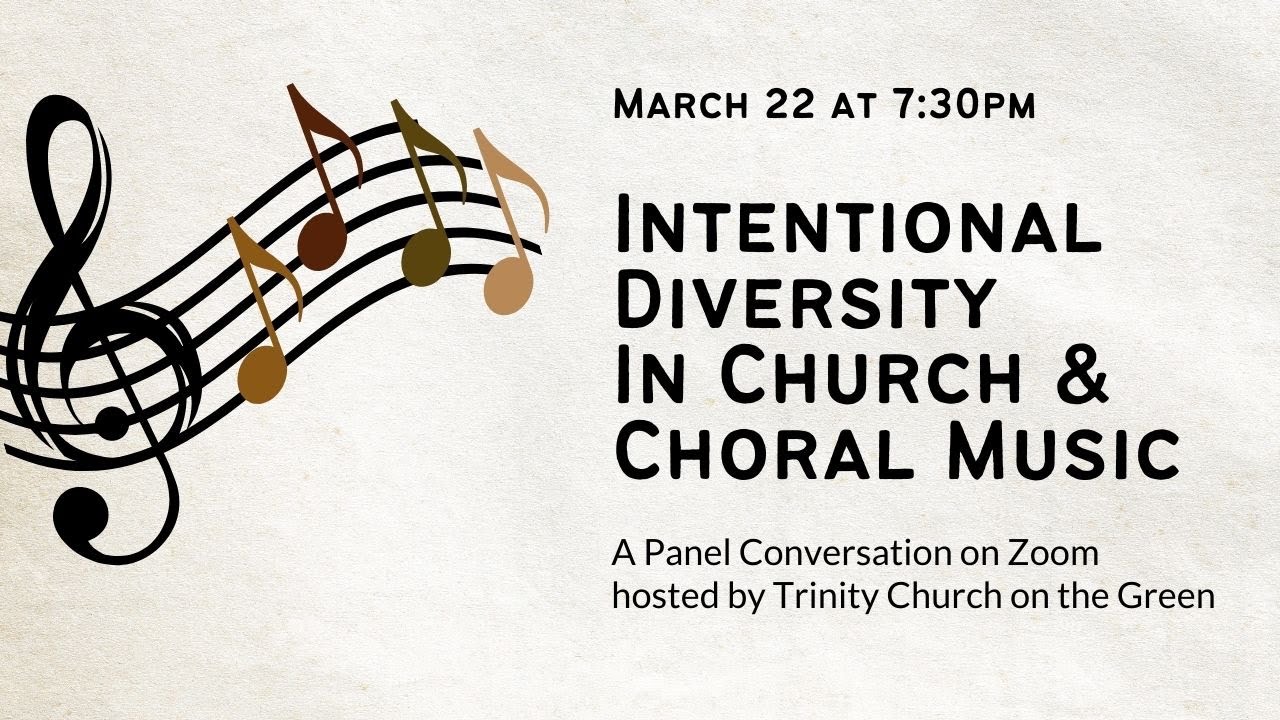 Intentional Diversity in Church & Choral Music A Panel Discussion