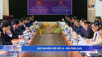 Giao ban công tác Biên giới lần thứ XX giữa tỉnh Sơn La và tỉnh Hủa Phăn