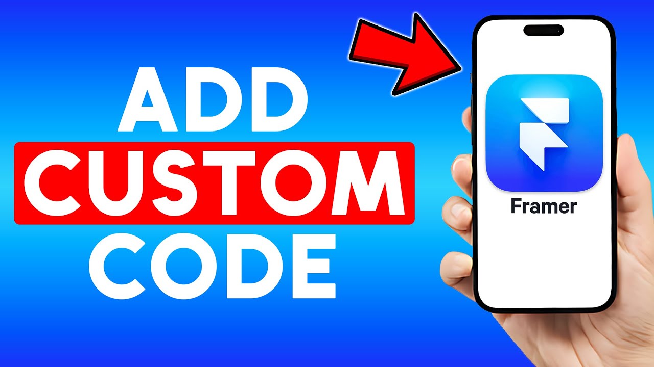 How to Add Custom Code in Framer