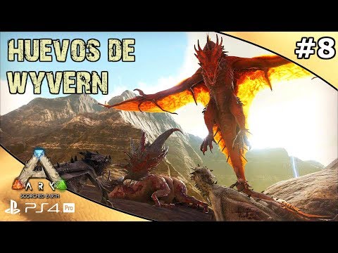 HUEVOS Y CRIANZA DE WYVERN | ARK Scorched Earth [#8] | Servidor Oficial PVE