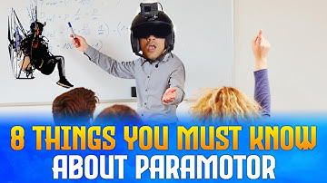 8 things you MUST know before getting into PARAMOTOR