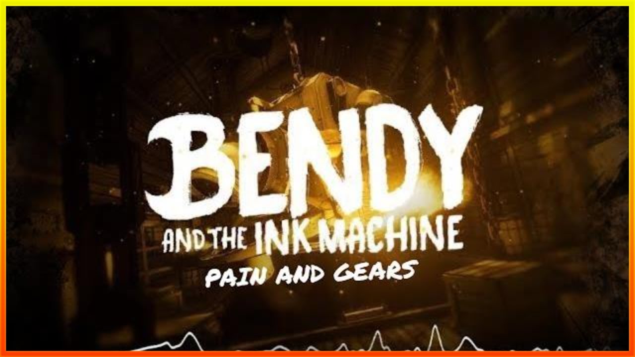 Bendy and the Ink Machine Chapter 3 • [ Original Song ] | • Pain And Gears By Liforx | • Zroze Remix