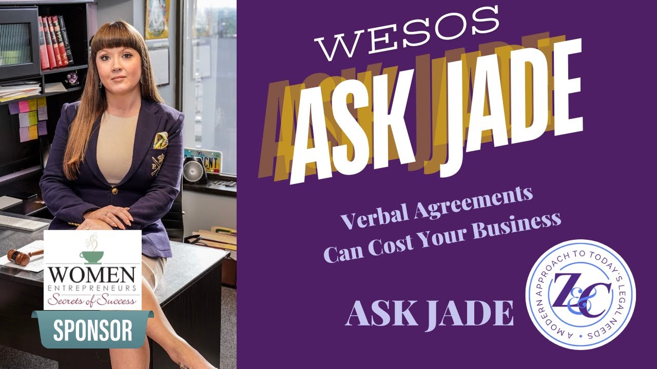 WESOS Ask Jade February 2025 Why Verbal Agreements Can Cost Your Business