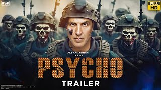 Psycho OfficialTrailer | Akshay Kumar | Tamannaah | Mohit S | Akshay Kumar New Movie |Pyscho Trailer