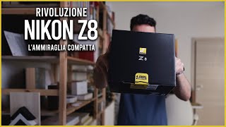 NIKON Z8 L'ammiraglia compatta!