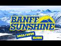 Banff Sunshine Village Guide : What to Expect