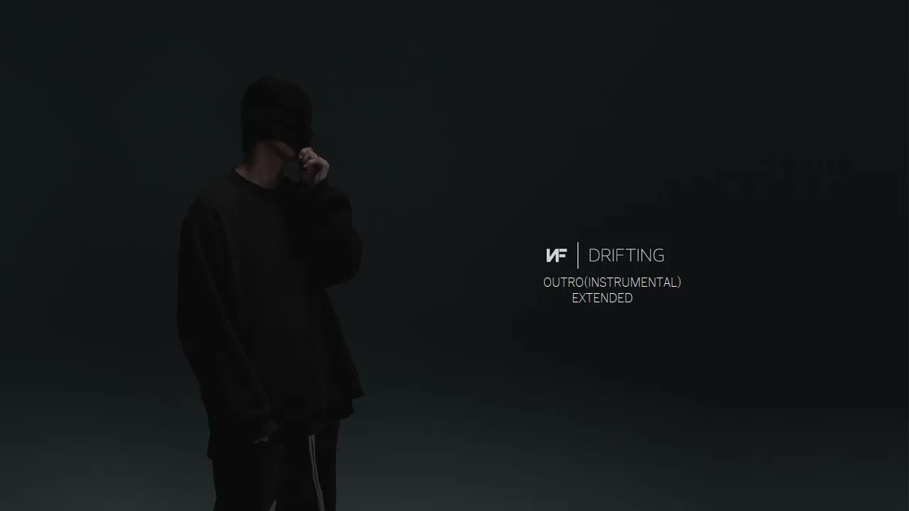 NF DRIFTING- Outro Extended (INSTRUMENTAL) - YouTube