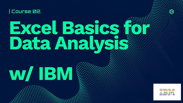 IBM Course 2 - Excel Basics for Data Analysis (Part-1)