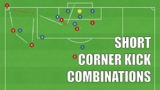 3 Effective SHORT Corner Kick Combinations Football/Soccer