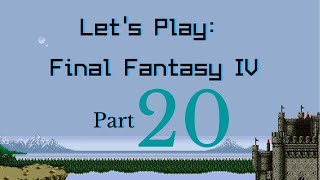 Lets Play Final Fantasy IV - Part 20: Finale