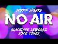 NO AIR - BLACKTAPE REWORKZ (ROCK COVER) LYRIC VIDEO