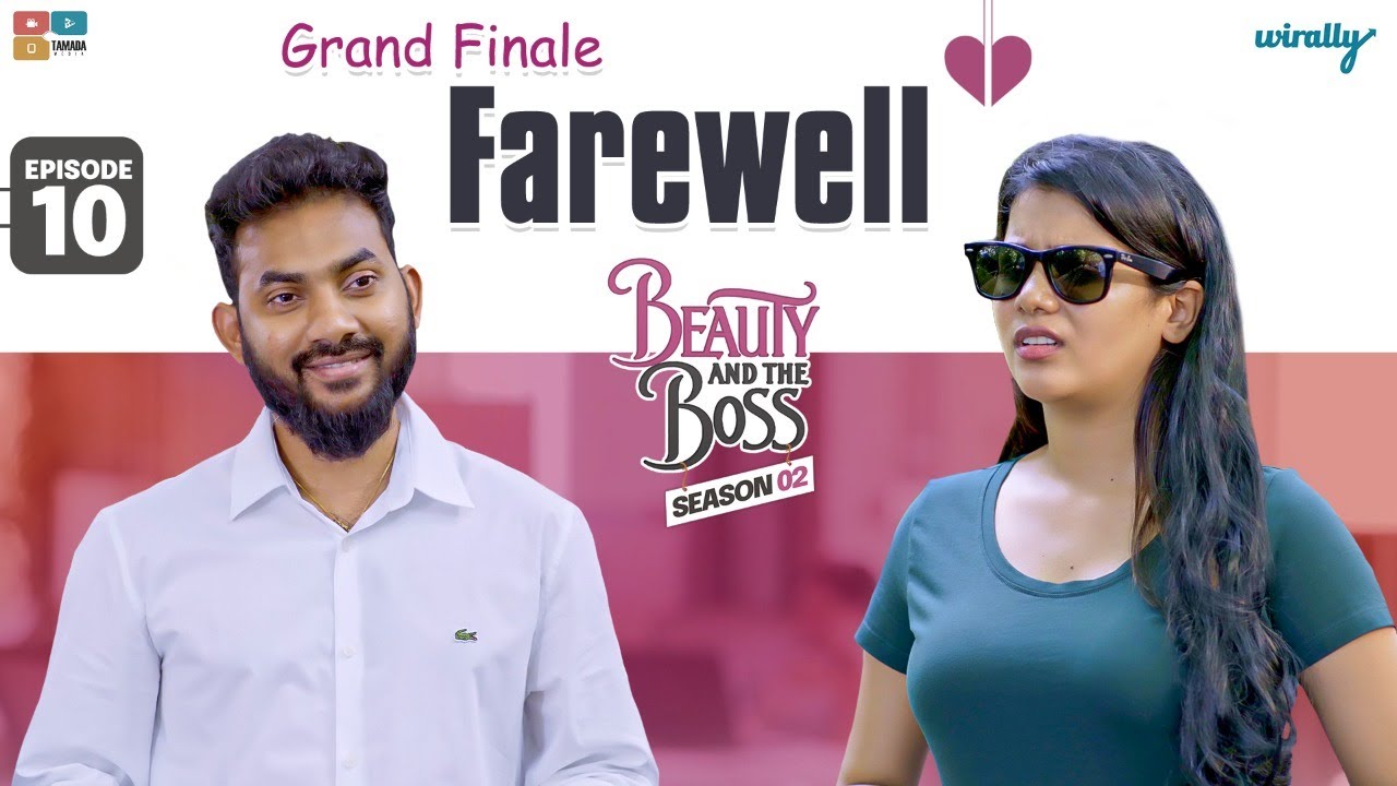 Download Beauty and The Boss || S02 Ep 10 || Farewell || Finale ||  Wirally Originals || Tamada Media