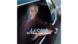 Video thumbnail of "JJ Cale - Homeless (Official Audio)"