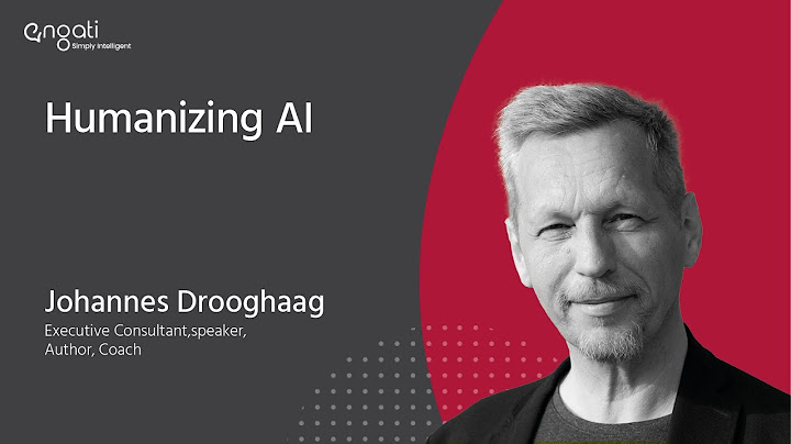 Humanizing AI - Johannes Drooghaag on Engati CX