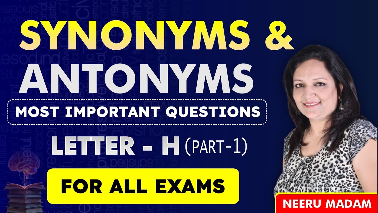 Boost Your English Vocabulary | Letter H Part 1 | Synonyms & Antonyms Mastery | Tricks + Practice |