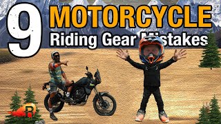 9 Motorcycle Riding Gear Mistakes