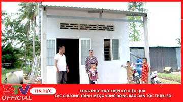 STV - Long Phú thực hiện có hiệu quả các chương trình MTQG vùng đồng bào dân tộc thiểu số