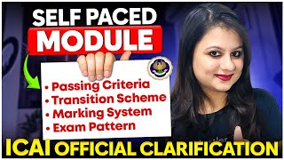 Latest Official Clarification by ICAI about Self Paced Online Module - Everything you need to Know