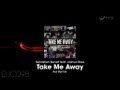 Sebastien Benett - Take Me Away (AEL Remix)