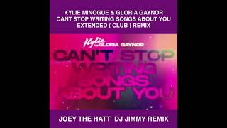 Kylie Minogue Gloria Nor Cant Stop Writing Songs About You Joey The Hatt Dj Jimmy Extended