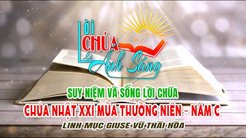 Chúa nhật XXI Mùa Thường Niên – Năm C (24/08/2025) – Lm. Giuse Vũ Thái Hòa