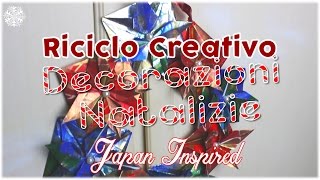 GHIRLANDA ORIGAMI | Riciclo Creativo - Decorazioni Natalizie - Japan Inspired