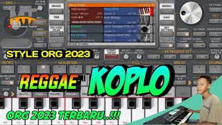 STYLE HD ORG 2023 REGGAE & KOPLO TERBARU - Style Untuk Org 2023