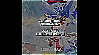 Genshin Impact Tournament (PART 5) || #genshin #genshinimpact