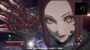 Code Vein Casual Challange - Level 1 Solo - Part 3