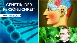 Gen-Programmierung | Wie Gene unsere Persönlichkeit formen | Ganzes Hörbuch