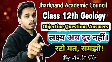 Jac Class 12th Geology Most VVI MCQ || Geology Objective Questions Answers || Jac Board Examination