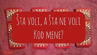 ŠTA VOLI KOD MENE/ŠTA NE VOLI??IZABERI KARTE?