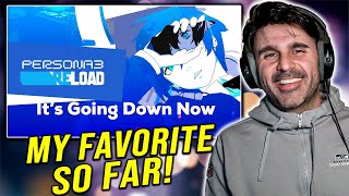 MUSIC DIRECTOR REACTS | It's Going Down Now | Persona 3 Reload