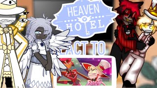 Hazbin Hotel Heaven reacts to Radioapple (Lucifer x Alastor)