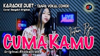 Cuma Kamu - Karaoke Duet Tanpa Vokal Cowok || Rhoma Irama - Cover intan Pajero