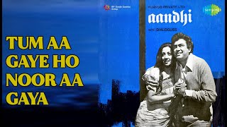 Tum Aa Gaye Ho Noor Aa Gaya  Aandhi  Kishore Kumar  Lata Mangeshkar   Sanjeev Kumar