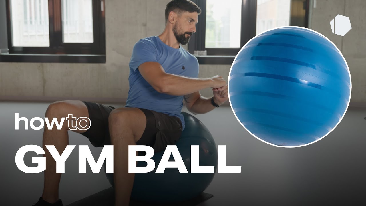 Gym Ball | Freeletics HOW TO