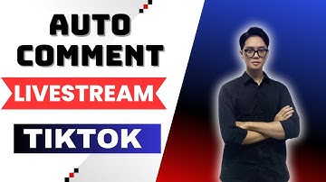 Auto Comment Live Tiktok Bot | Increase View And Comment Livestream Tiktok 2025