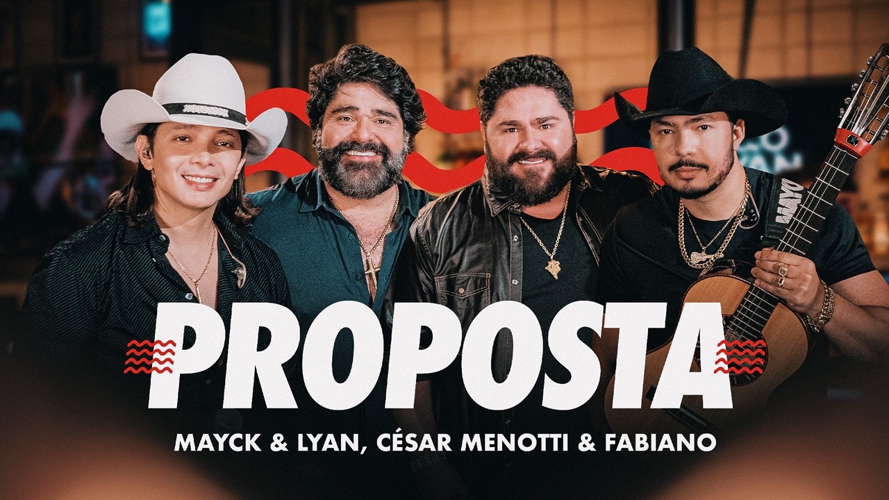 Mayck e Lyan, César Menotti e Fabiano - Proposta (No Jeitão da Madeira) Ao Vivo