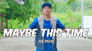 💥MAYBE THIS TIME | TIKTOK DANCE | REMIX | DJ JOECEL  | DANCE FITNESS | ZUMBA
