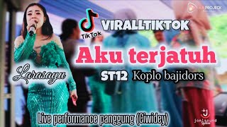 AKU TERJATUH // ST12 || #LARASAYU | VIRALLTIKTOK | #LIVE PERFORM PANGGUNG CIWIDEY | #BAJIDORS #ASOY