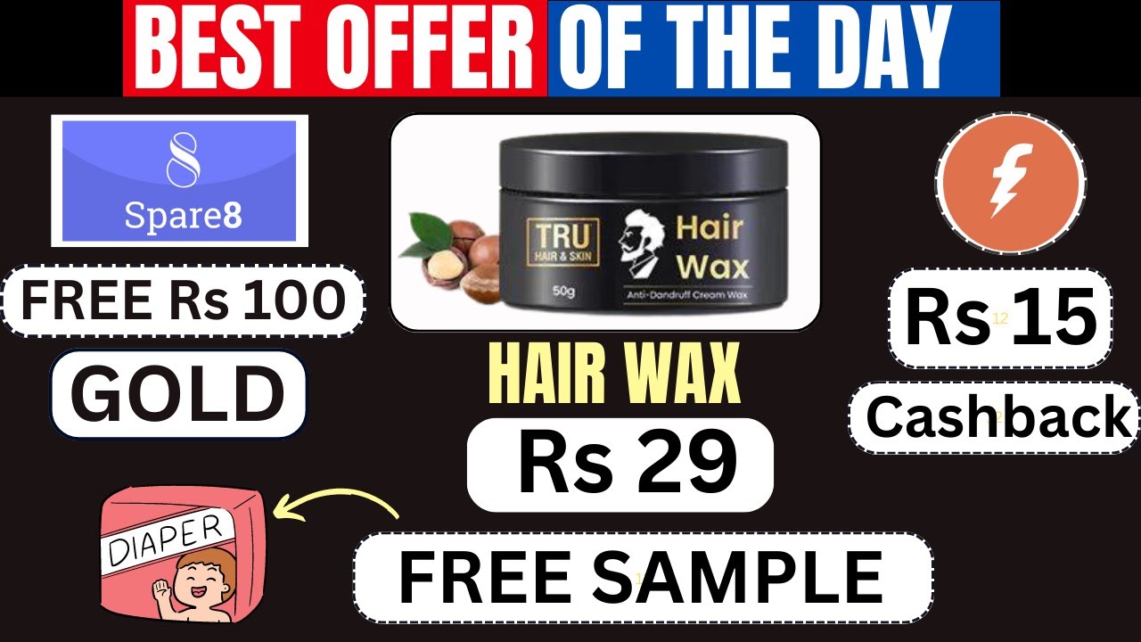 Best offer of the Day | Spare8 Free Digital Gold | Freecharge Cashback | Tru Hair Wax | Free Sample