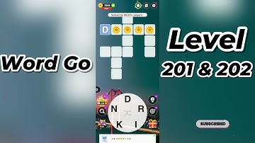 Word Go Level 201 and 202 Answers 🧩 | Tips & Solutions | Word Link Puzzle | Go Answer