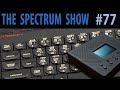 The Spectrum Show EP77