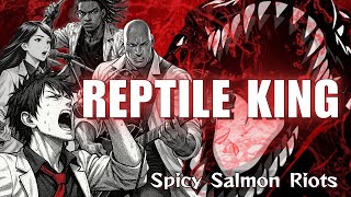 Reptile King - Spicy Salmon Riots (Official MV)