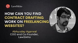 How can you find commercial contract drafting work on freelancing websites? | Abhyuday Agarwal