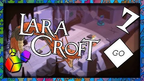 Lara Croft Go| Part 7 | Queen of Venom!