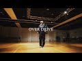 [DANCE VIDEO]SEKAI - OVER DRIVE / FANTASTICS from EXILE TRIBE